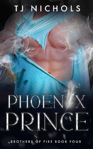 [Brothers of Fire 04] • Phoenix Prince